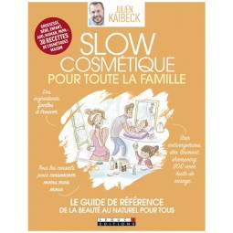 LIVRE - "SLOW COSMETIQUE POUR TOUTE LA FAMILLE"