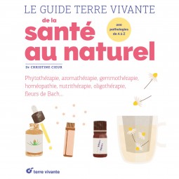 LIVRE - "GUIDE TERRE VIVANTE DE LA SANTE AU NATUREL"