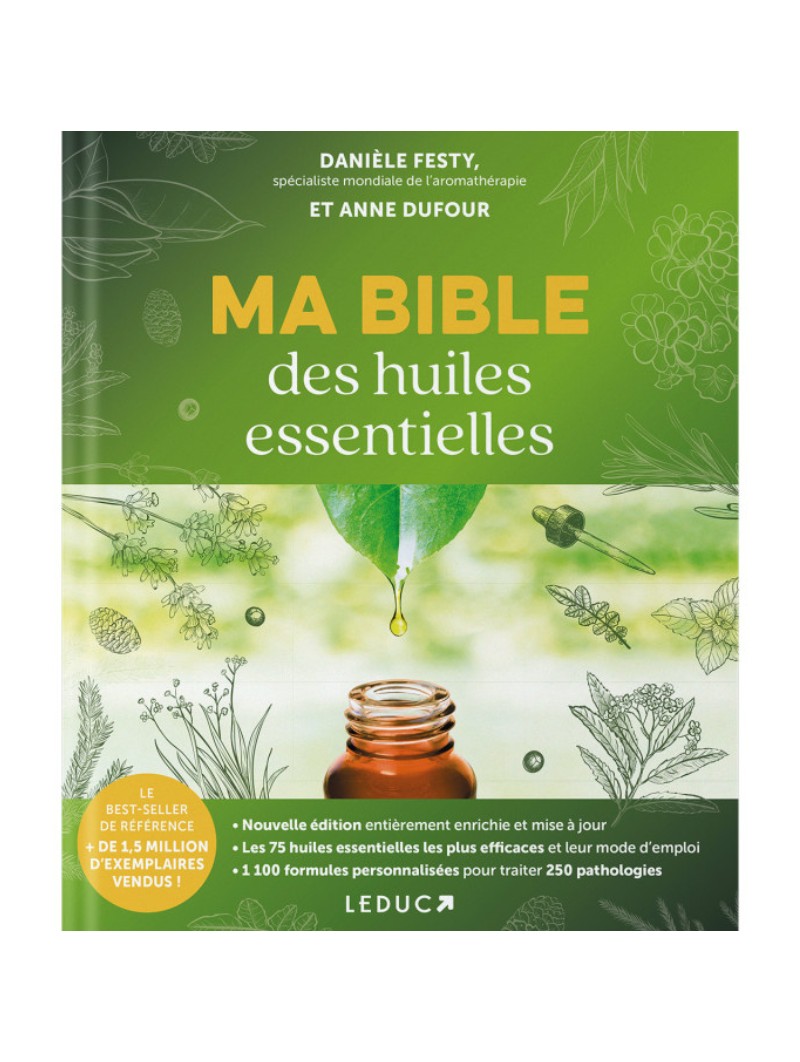 LIVRE - "MA BIBLE DES HUILES ESSENTIELLES"