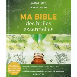 LIVRE - "MA BIBLE DES HUILES ESSENTIELLES"