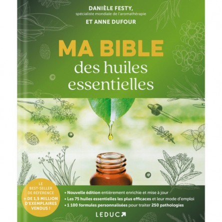 LIVRE - "MA BIBLE DES HUILES ESSENTIELLES"